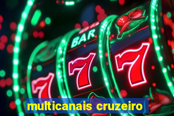 multicanais cruzeiro